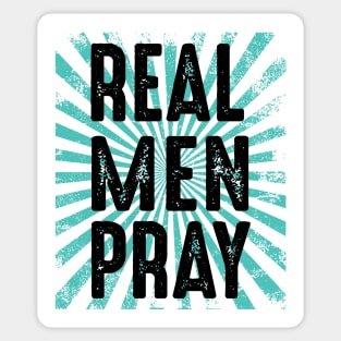 Real men Pray Sticker